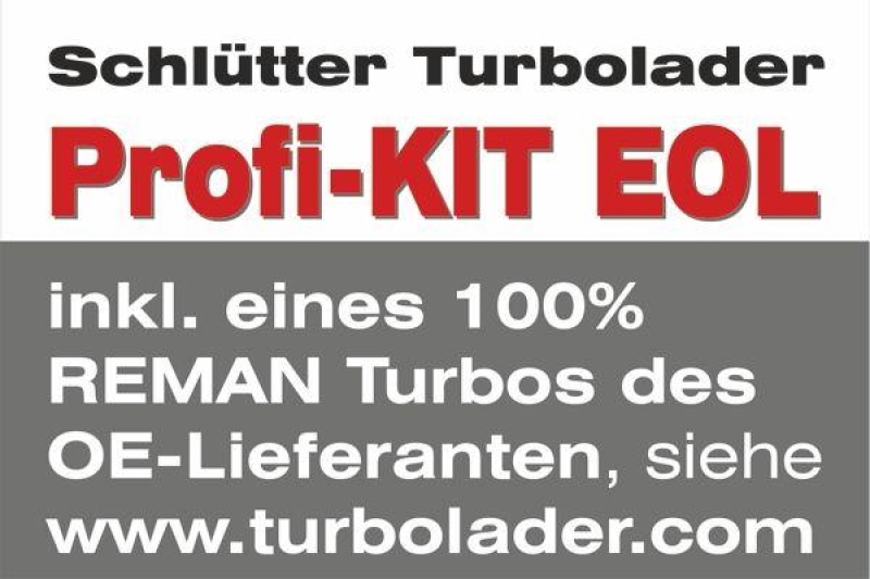 SCHLÜTTER TURBOLADER Lader, Aufladung END of LIFE PROFIKIT PLUS - moriginal BorgWarner REMAN Turbo