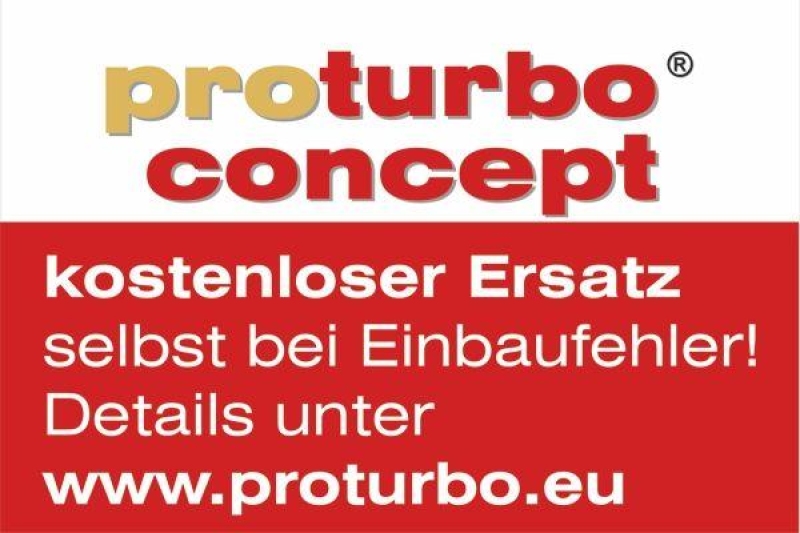 SCHL&Uuml;TTER TURBOLADER Lader, Aufladung proturbo concept &reg; - PLUS mit ERWEITERTER GEW&Auml;HRLEISTUNG.