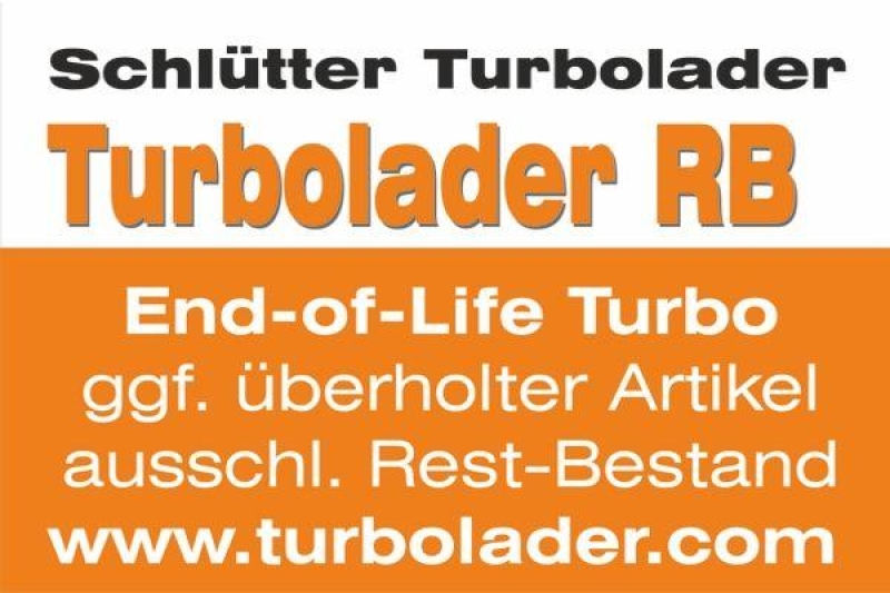 SCHL&Uuml;TTER TURBOLADER Lader, Aufladung END of LIFE Turbolader - Original SCHL&Uuml;TTER REMAN